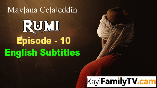 Mavlana Celaleddin Rumi 10 English subtitles