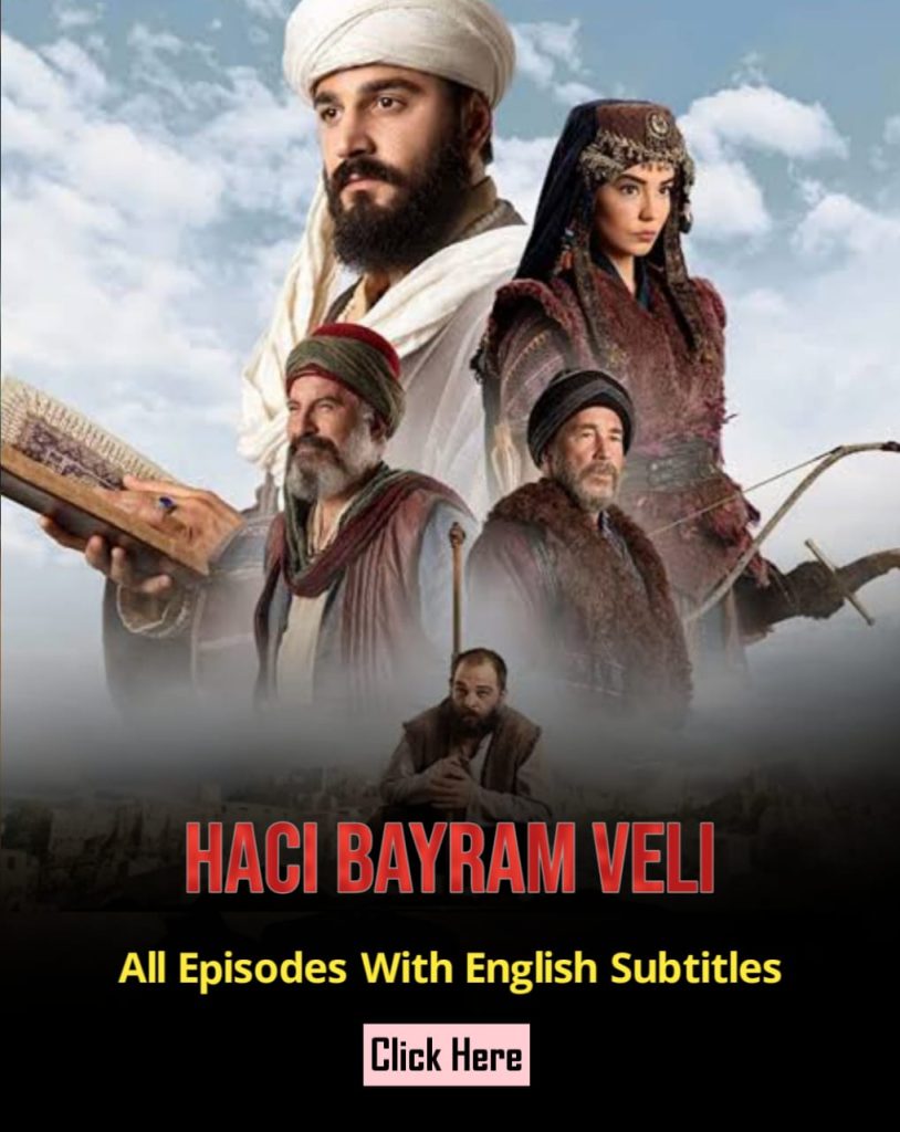 Haci Bayram Veli English Subtitles