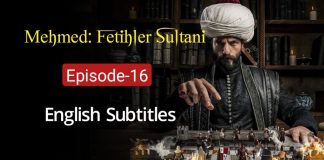 Mehmed Fetihler Sultani Episode-16 English Subtitles