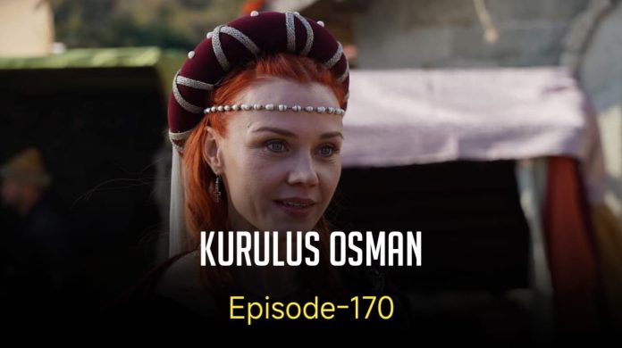 Kurulus Osman Episode 170 English Subtitles