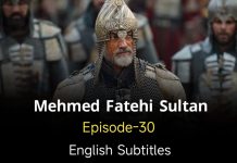 Mehmed Fetihler Sultani Episode 30