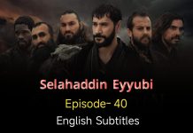 SELAHADDIN EYYUBI EPISODE 40 ENGLISH SUBTITLES