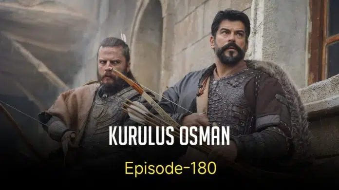 Kurulus Osman Episode 180 English Subtitles