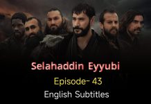 SELAHADDIN EYYUBI EPISODE 43 ENGLISH SUBTITLES